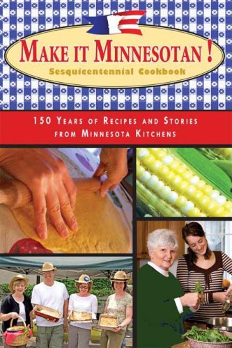 Make It Minnesotan! Sesquicentennial Cookbook,Used