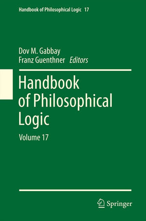 Handbook of Philosophical Logic: Volume 17 (Handbook of Philosophical Logic, 17),Used