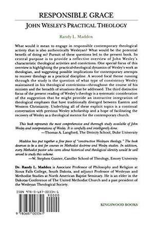 Responsible Grace: John Wesley's Practical Theology (Kingswood Series),Used