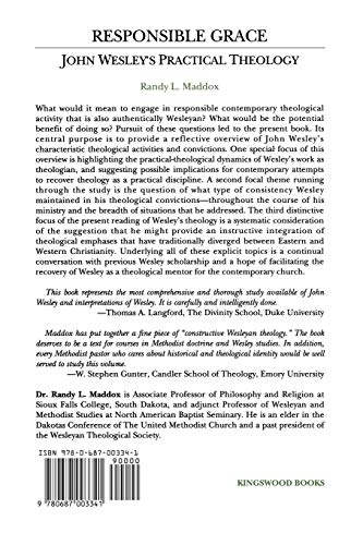 Responsible Grace: John Wesley's Practical Theology (Kingswood Series),Used