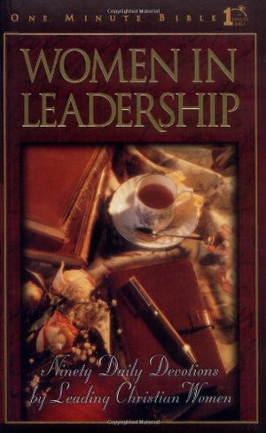 Women in Leadership: Daily Devotions to Guide Today's Leading Women (One Minute Bible),Used