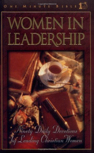 Women in Leadership: Daily Devotions to Guide Today's Leading Women (One Minute Bible),Used