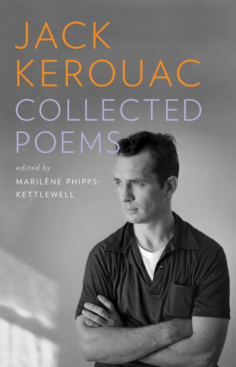 Jack Kerouac: Collected Poems (The Library Of America)