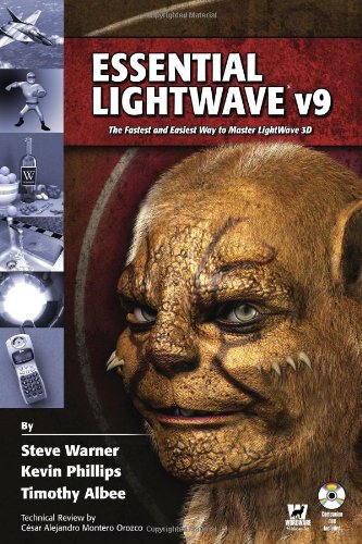 Essential Lightwave V9: The Fastest And Easiest Way To Master Lightwave 3D,Used