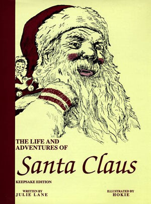 Life and Adventures of Santa Claus, Keepsake Edition,Used