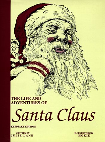 Life and Adventures of Santa Claus, Keepsake Edition,Used