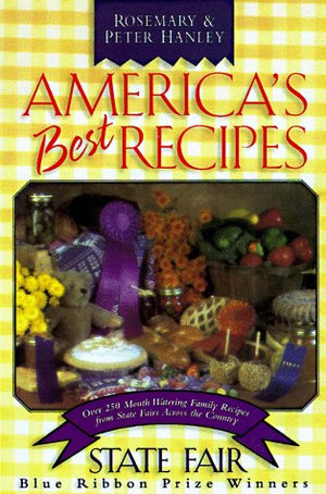 America's Best Recipes: State Fair Blue Ribbon Winners,Used