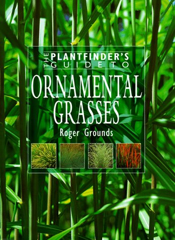 Plantfinder's Guide to Ornamental Grasses,Used
