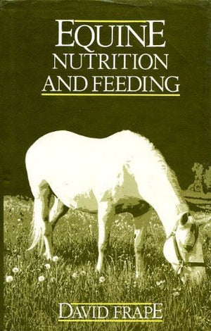 Equine Nutrition and Feeding
