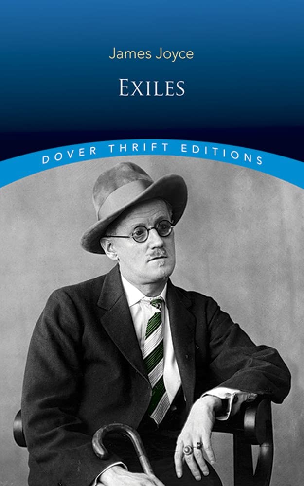 Exiles (Dover Thrift Editions: Plays),Used