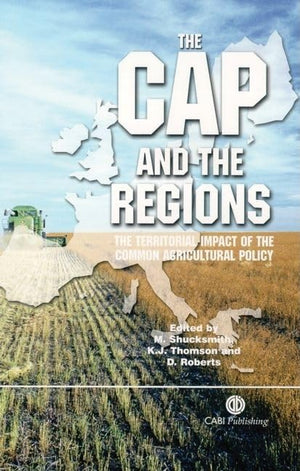 The Cap And The Regions: Territorial Impact Of Common Agricultural Policy,Used