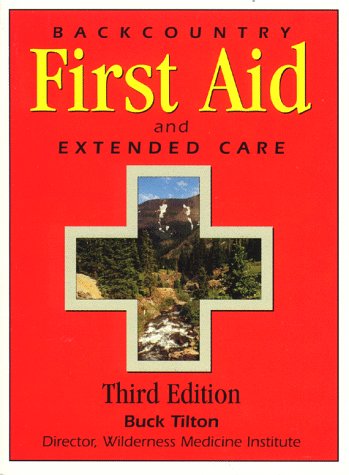 Backcountry First Aid and Extended Care,Used