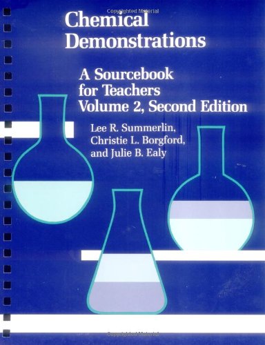 Chemical Demonstrations: A Sourcebook for TeachersVolume 2 (An American Chemical Society Publication),Used
