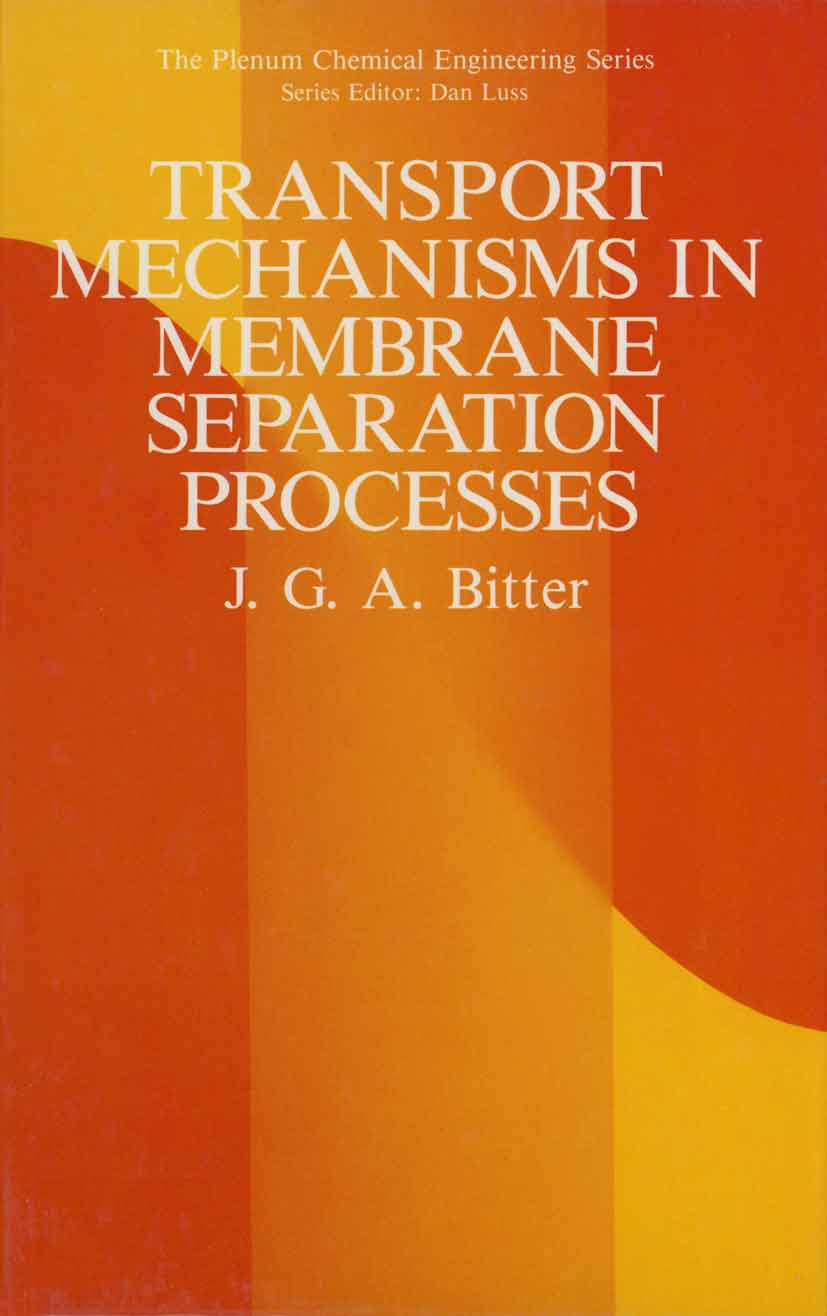 Transport Mechanisms in Membrane Separation Processes (The Plenum Chemical Engineering Series),Used