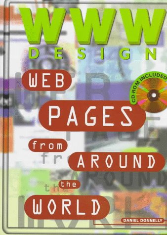 Www Design: Web Pages from Around the World,Used