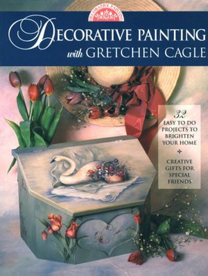 Decorative Painting With Gretchen Cagle,Used
