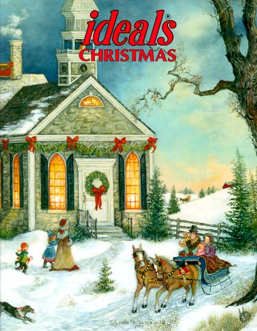 Ideals Christmas: More Than 50 Years of Celebrating Life's Most Treasured Moments (Ideals Christmas, 1999),Used
