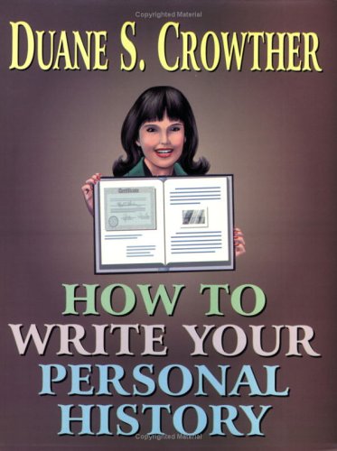 How to Write Your Personal History,New