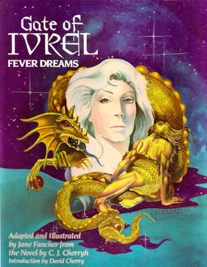 Gate of Ivrel: Fever Dreams