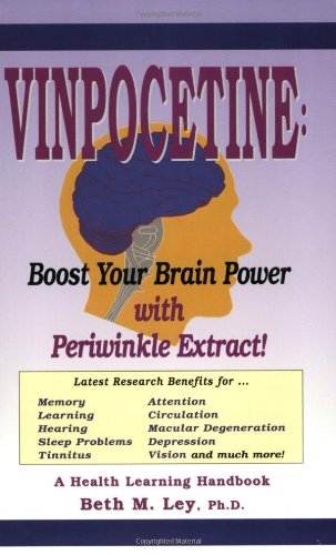 Vinpocetine: Revitalize Your Brain With Periwinkle Extract (Health Learning Handbook),Used