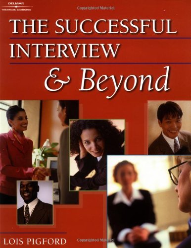 The Successful Interview & Beyond,Used