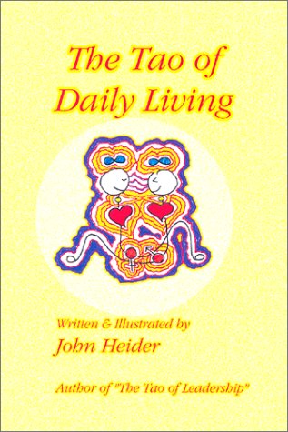 The Tao Of Daily Living,New