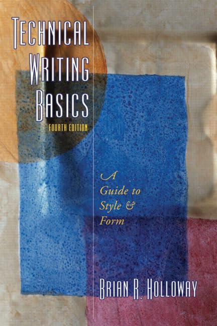 Technical Writing Basics (4th Edition),Used