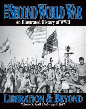 The Second World War Vol. 10  Liberation & Beyond (The 2nd World War),Used