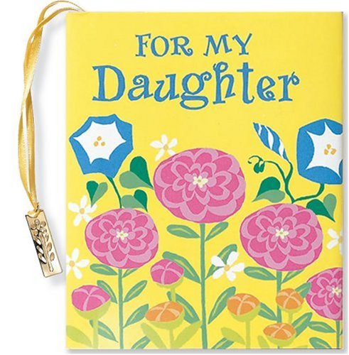 For My Daughter (With Charm) (Petites Ser),Used
