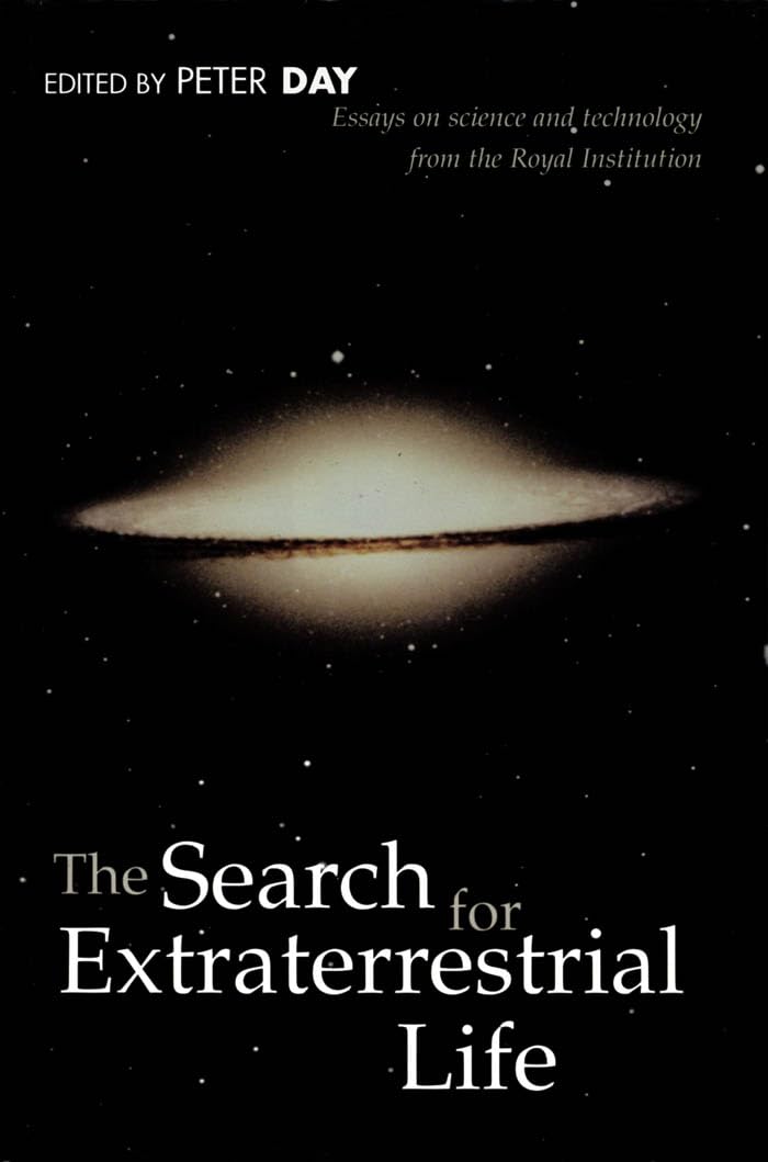 The Search for Extraterrestrial Life: Essays on Science and Technology (Proceedings of the Royal Institution),Used