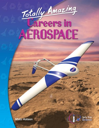 Totally Amazing Careers in Aerospace,Used