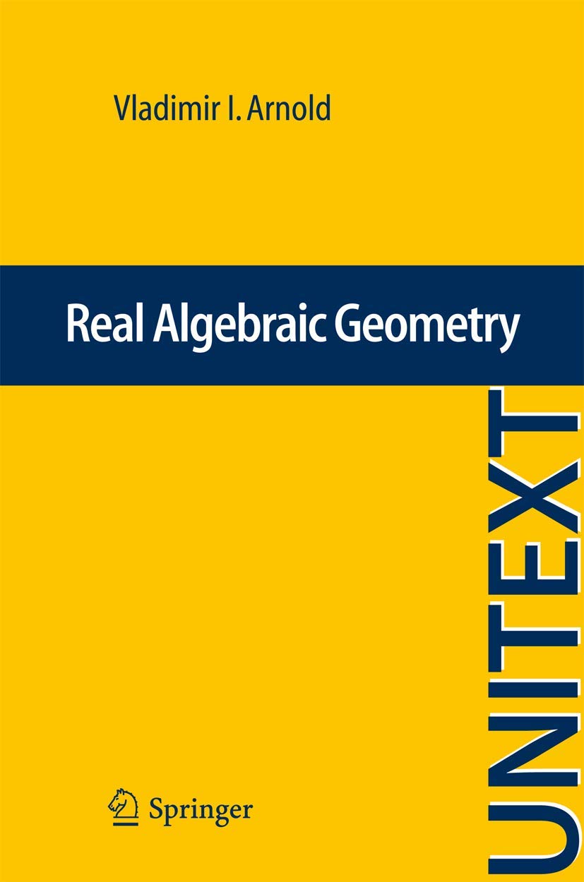 Real Algebraic Geometry (UNITEXT, 66),Used