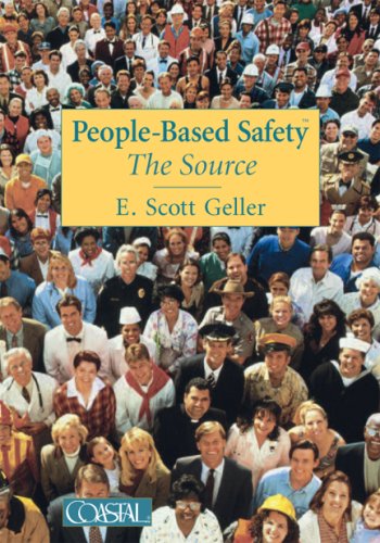 People Based Safety: The Source,New