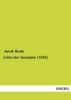 Lehre der Anatomie (1858) (German Edition),Used