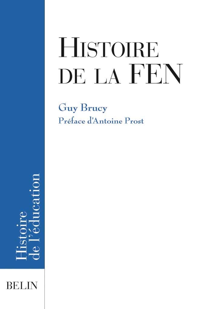 Histoire de la FEN,Used