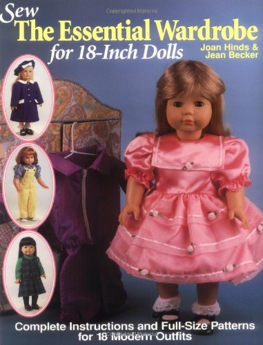 Sew the Essential Wardrobe for 18Inch Dolls,Used