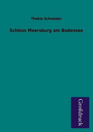 Schloss Meersburg Am Bodensee (German Edition),Used