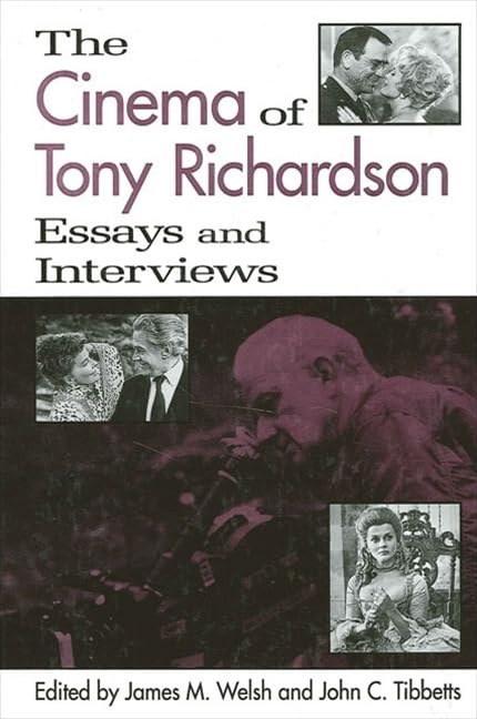 The Cinema Of Tony Richardson: Essays And Interviews (Suny Series, Cultural Studies In Cinema/Video),New