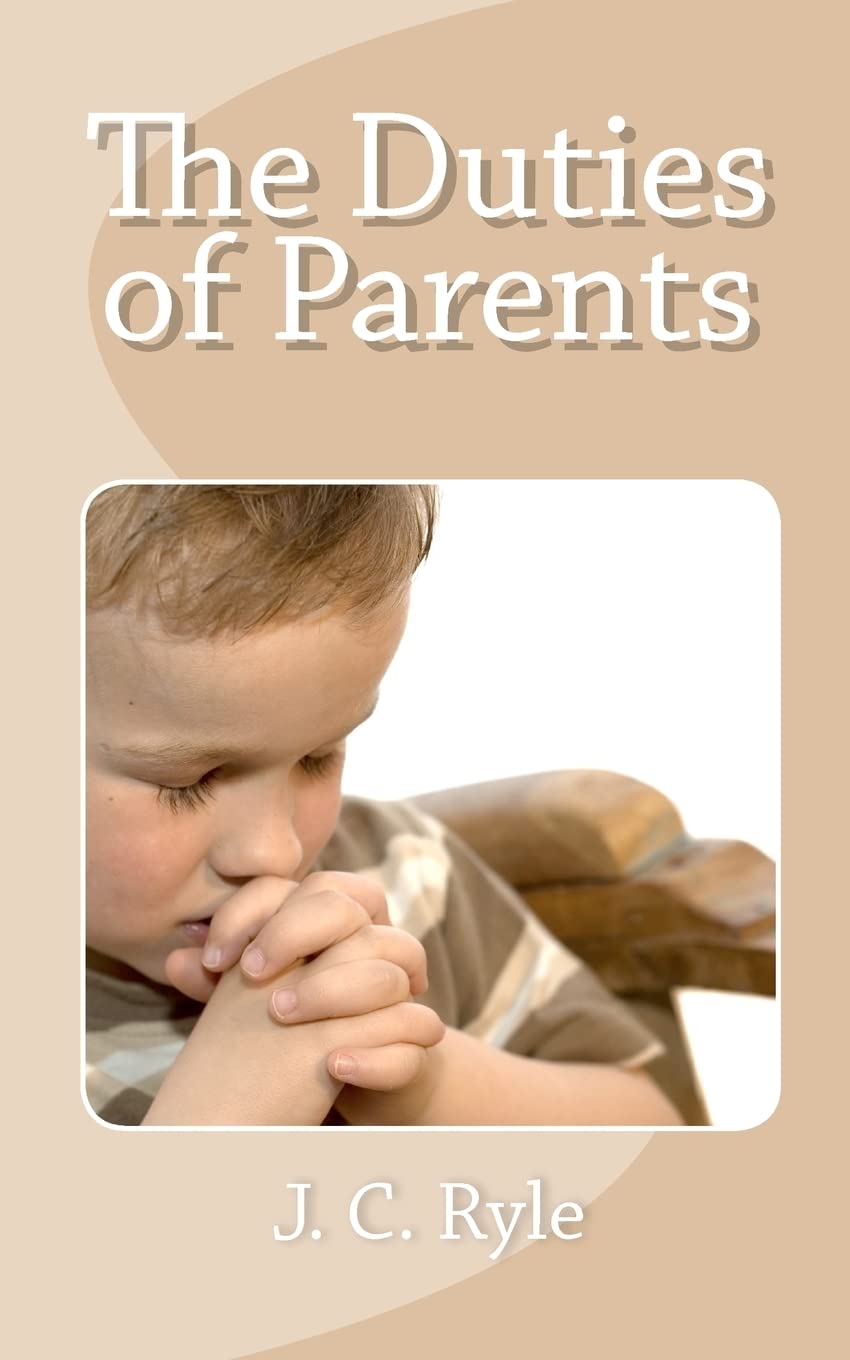 The Duties Of Parents,Used