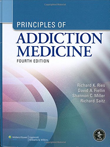 Principles Of Addiction Medicine