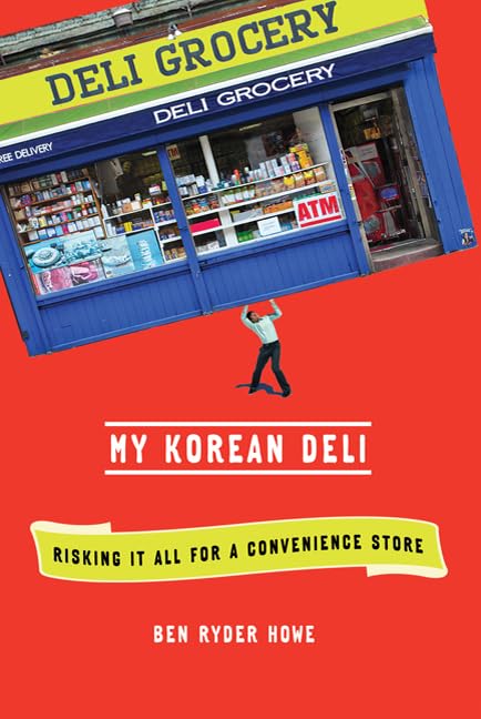 My Korean Deli: Risking It All For A Convenience Store,New
