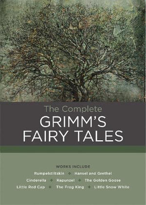The Complete Grimm'S Fairy Tales (Volume 3) (Chartwell Classics, 3)