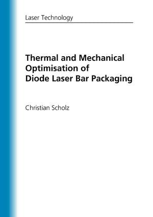 Thermal and Mechanical Optimisation of Diode Laser Bar Packaging,Used