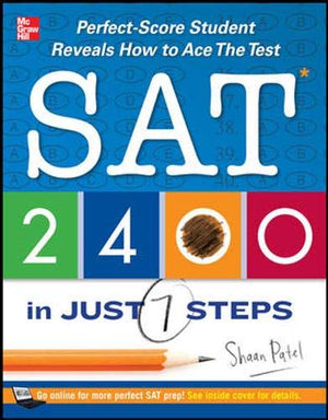 SAT 2400 in Just 7 Steps: PerfectScore Student Reveals How to Ace the Test,Used