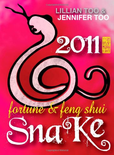 Lillian Too & Jennifer Too Fortune & Feng Shi 2011 Snake,Used