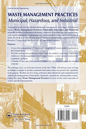 Waste Management Practices: Municipal, Hazardous, and Industrial,Used