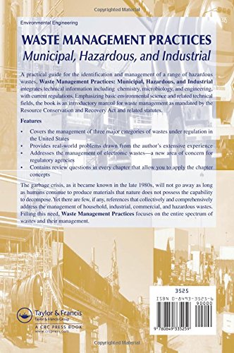 Waste Management Practices: Municipal, Hazardous, and Industrial,Used