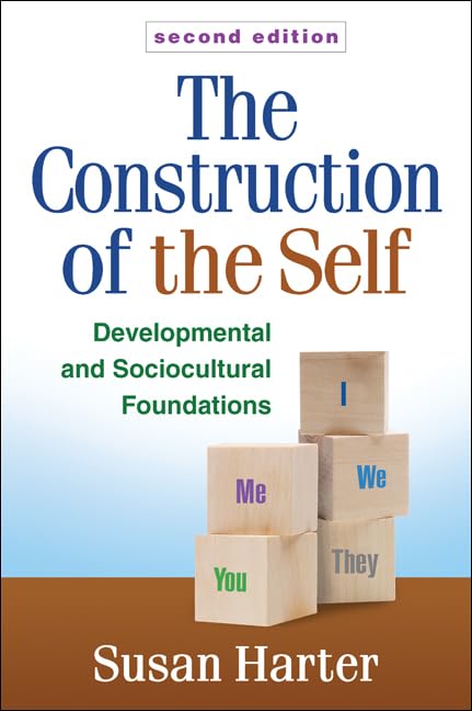 The Construction of the Self: Developmental and Sociocultural Foundations,Used