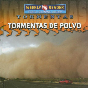 Tormentas De Polvo/Dust Storms (Tormentas/Storms) (Spanish Edition),Used
