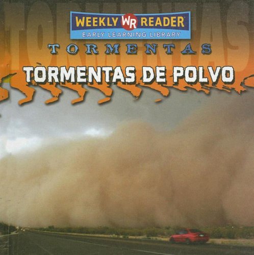 Tormentas De Polvo/Dust Storms (Tormentas/Storms) (Spanish Edition),Used